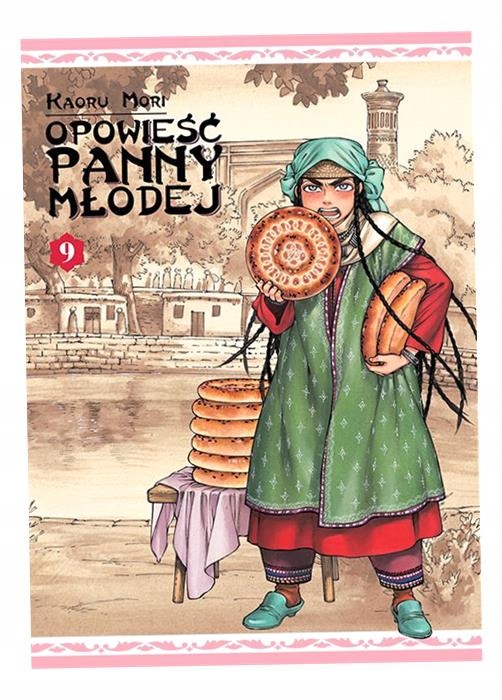 Opowieść Panny Młodej. Tom 9 Kaoru Mori