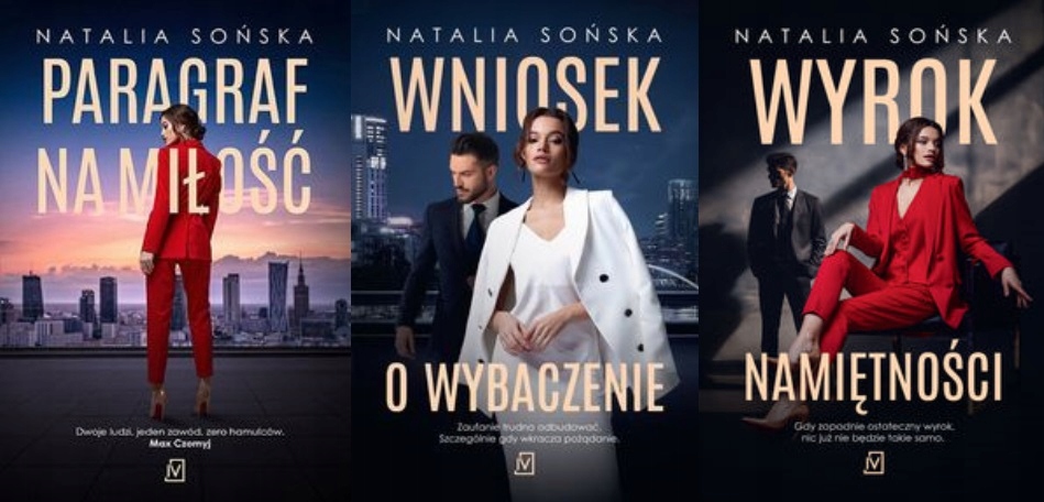 Wniosek o wybaczenie Wyrok namiętności Paragraf na miłość Sońska