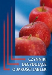 Czynniki decydujące o jakości jabłek