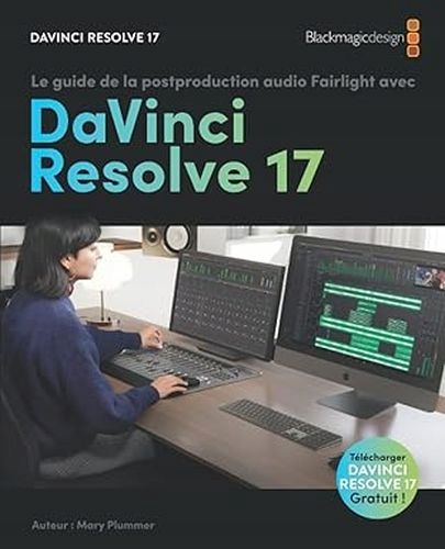 DaVinci Resolve 17 by Mary Plummer