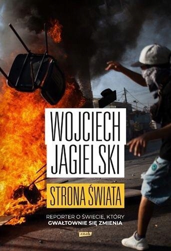 

Strona Świata. Reporter O Świecie, Który..