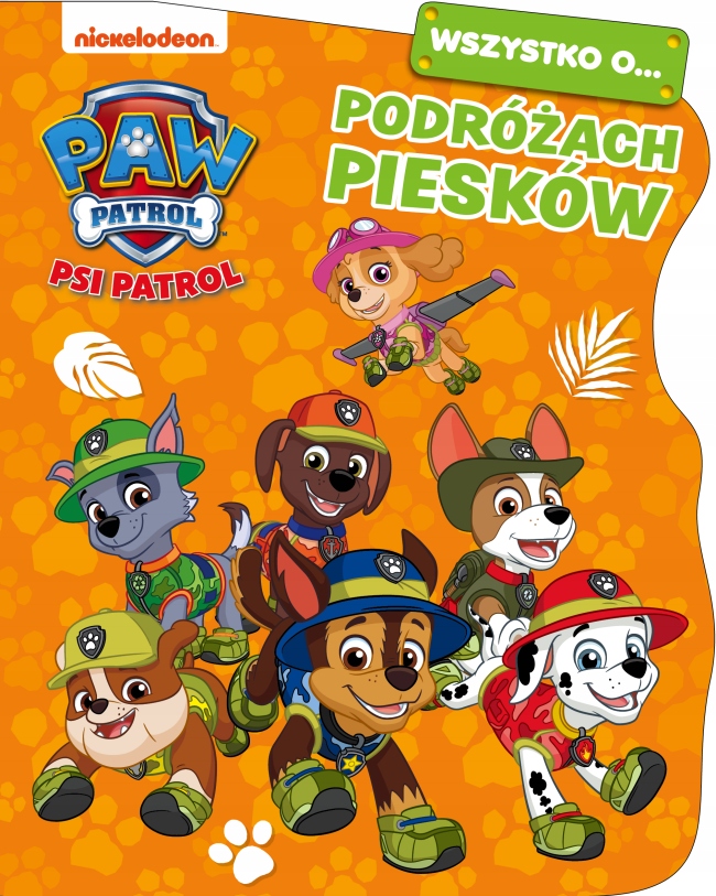 

Psi Patrol Wszystko o podróżach piesków Kd