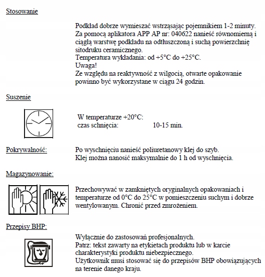 APP Primer KM 10 ml Podkład kleju DO SZYB 1077 Przeznaczenie Szkło