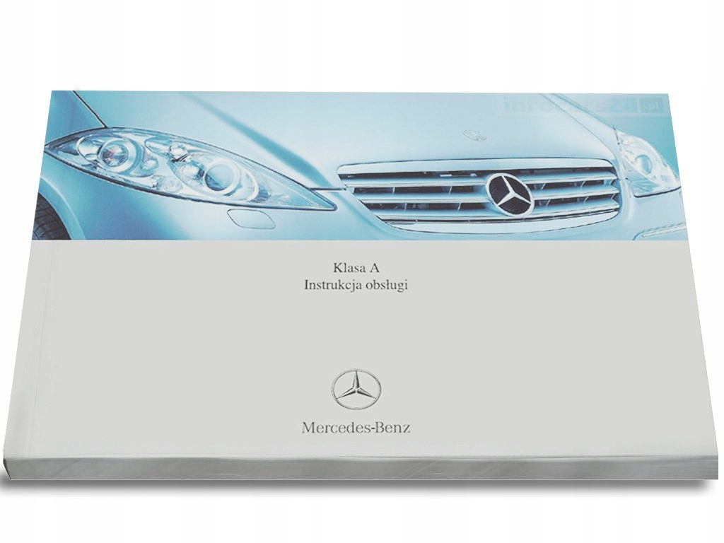 Mercedes A Klasa W169 2004-2012 Instrukcja Obsługi