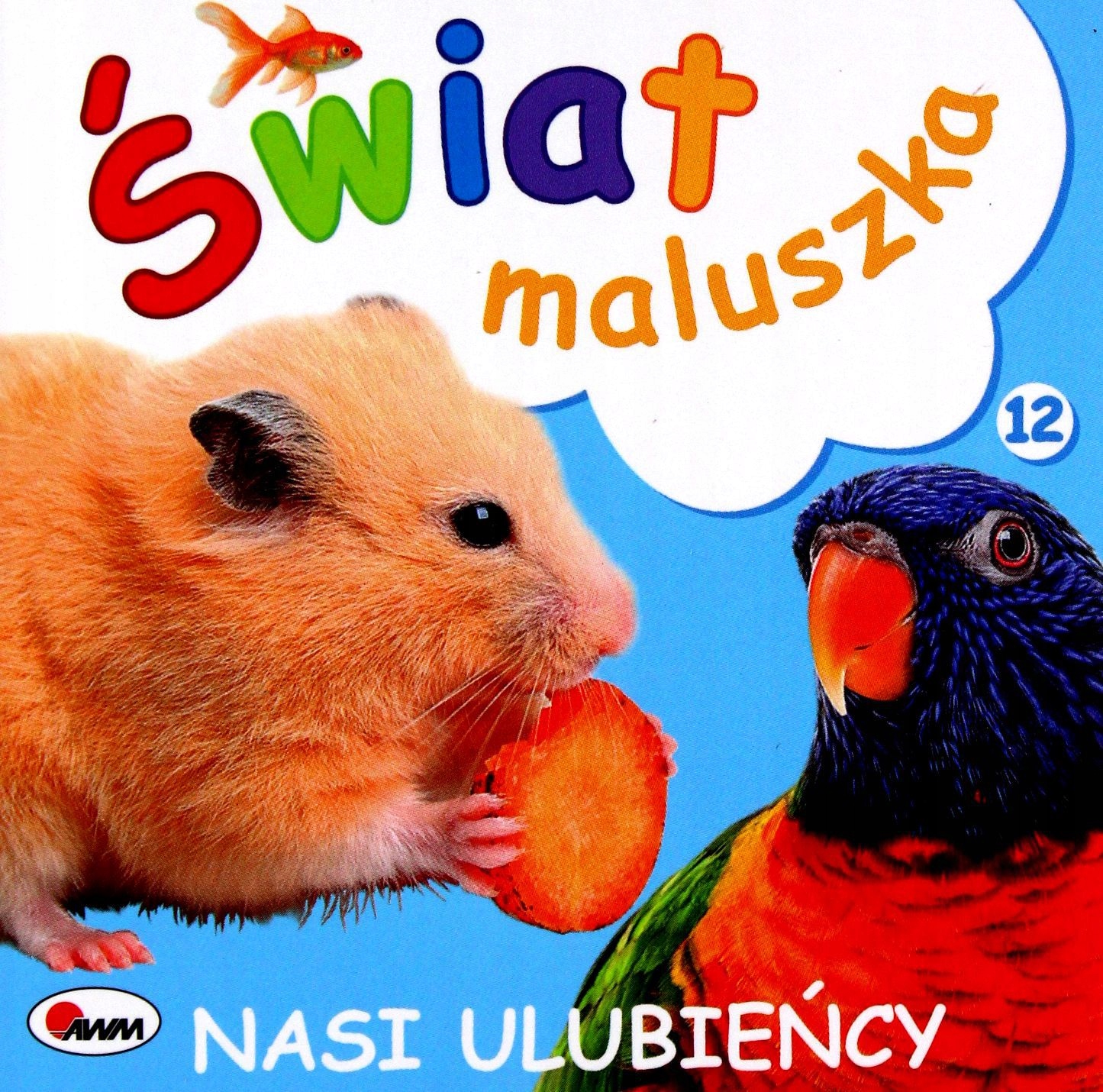 NASI ULUBIEŃCY. ŚWIAT MALUSZKA - Piotr Kozera [KSI