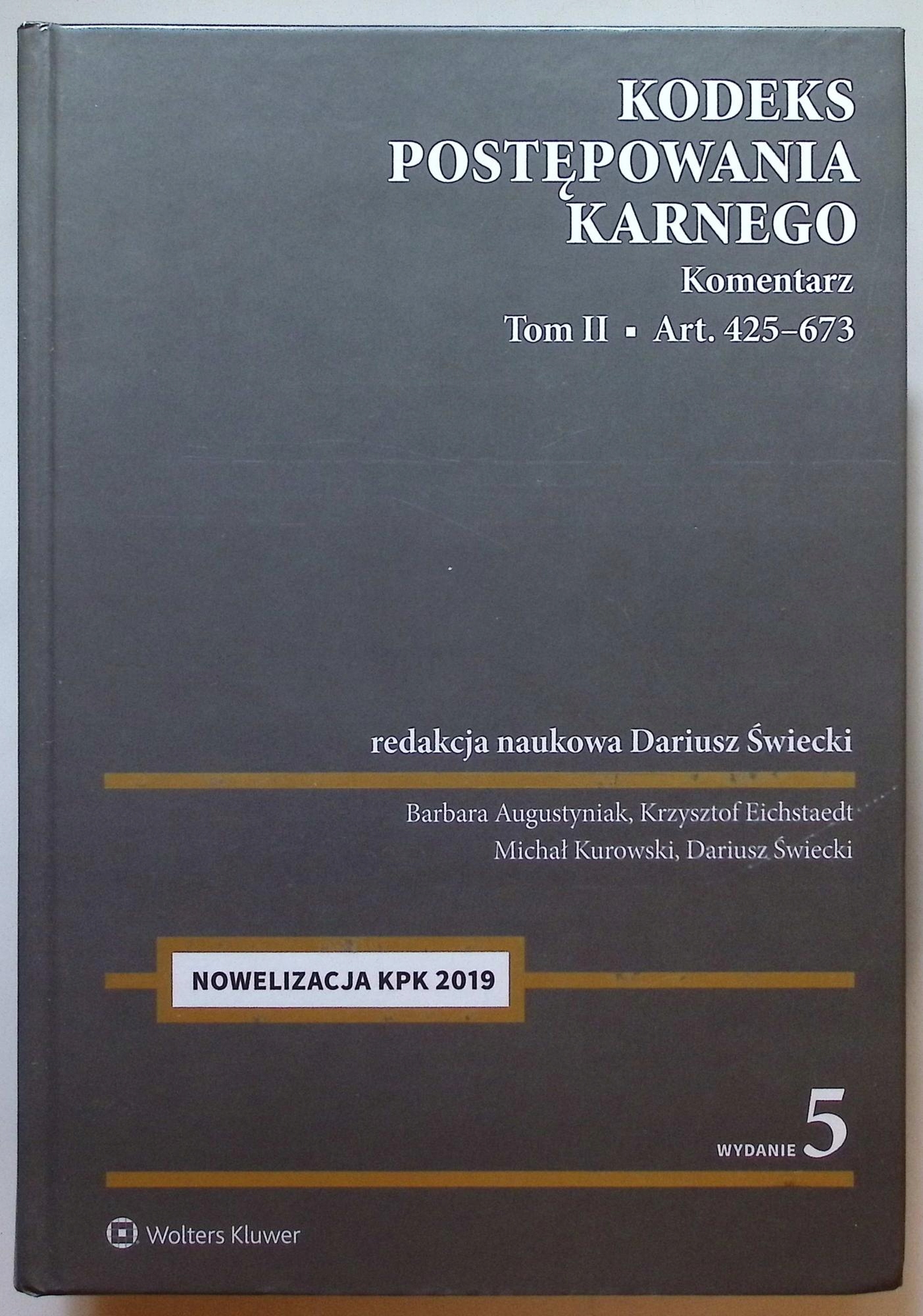 Kodeks postępowania karnego komentarz tom 2