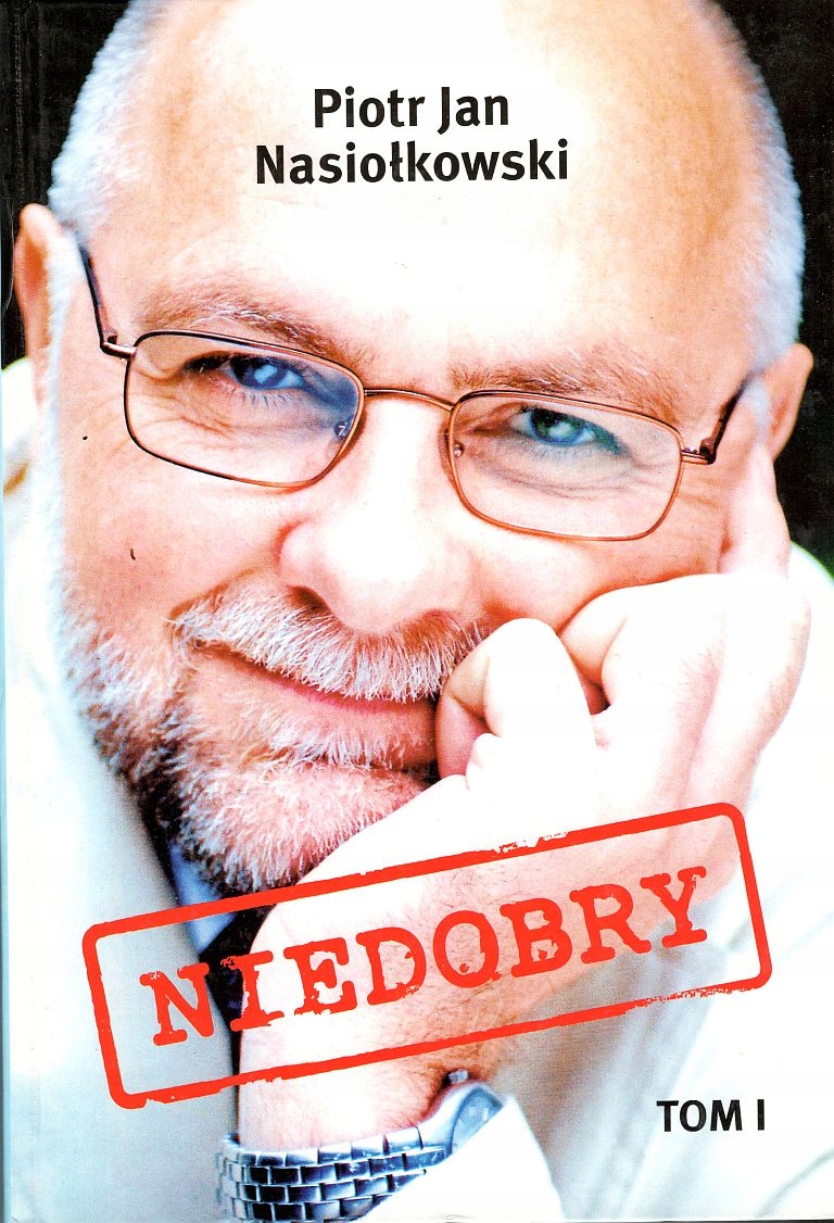 Niedobry Piotr Jan Nasiołkowski