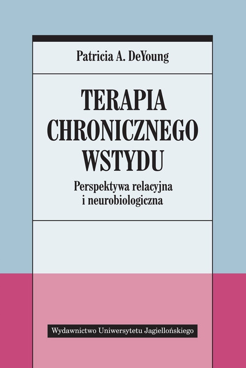 

Terapia chronicznego wstydu