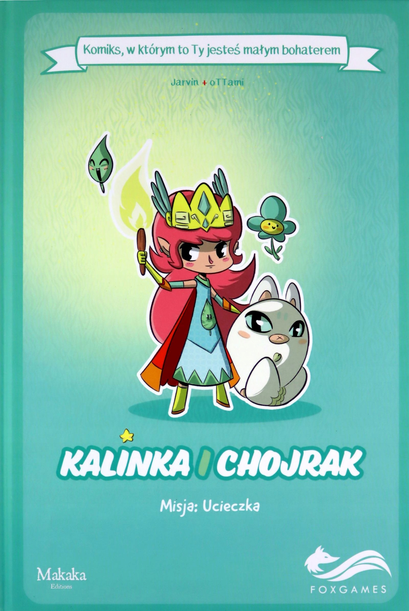 

Kalinka I Chojrak. Komiksy Paragrafowe Jarvin, o