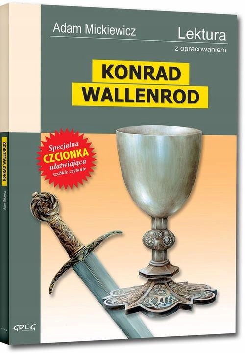 Konrad Wallenrod, Mickiewicz Adam