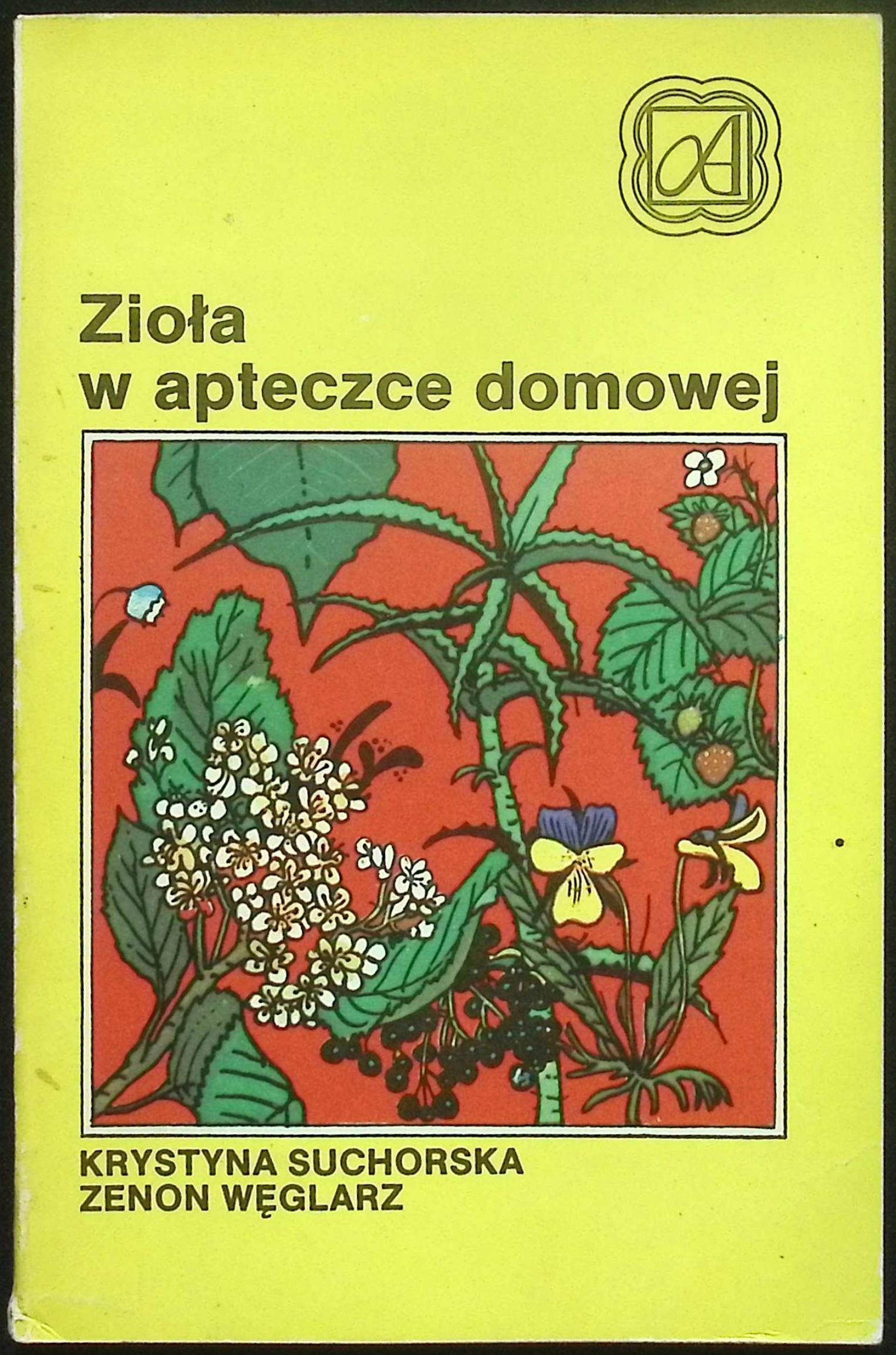 Zioła w apteczce domowej Suchorska