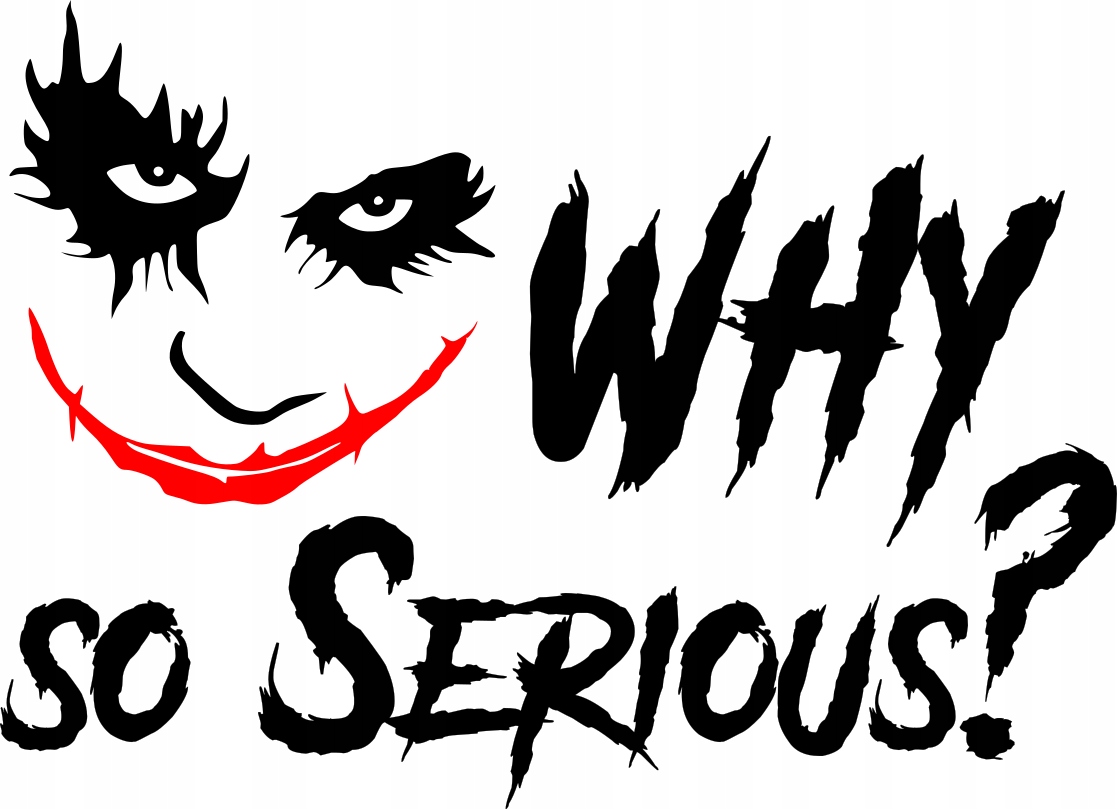 

Naklejka Why So Serious Joker Arkham Knight 18x13