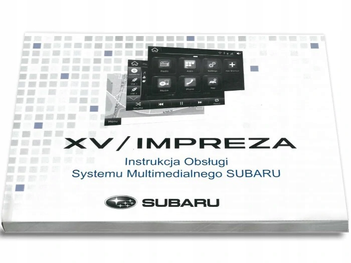 Subaru XV Impreza Nawigacja Instrukcja Obsługi