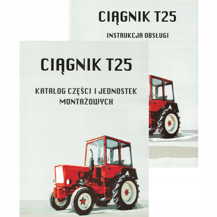 

Instrukcja Katalog Części Ciągnik Władimirec T25