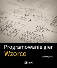 PROGRAMOWANIE GIER ROBERT NYSTROM