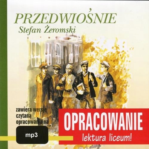 Audiobook | Stefan Żeromski Przedwiośnie opracowanie -