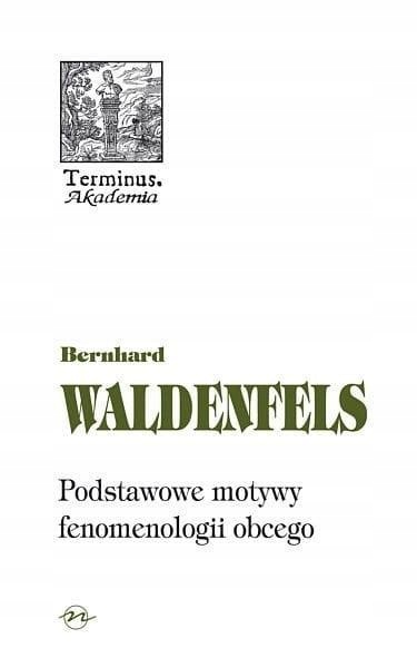 Terminus T.51 Podstawowe Motywy Fenomenologi Tw