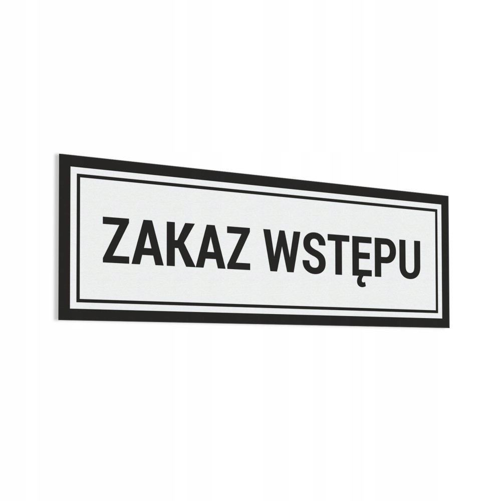 

Naklejka na drzwi Zakaz Wstępu 10x30