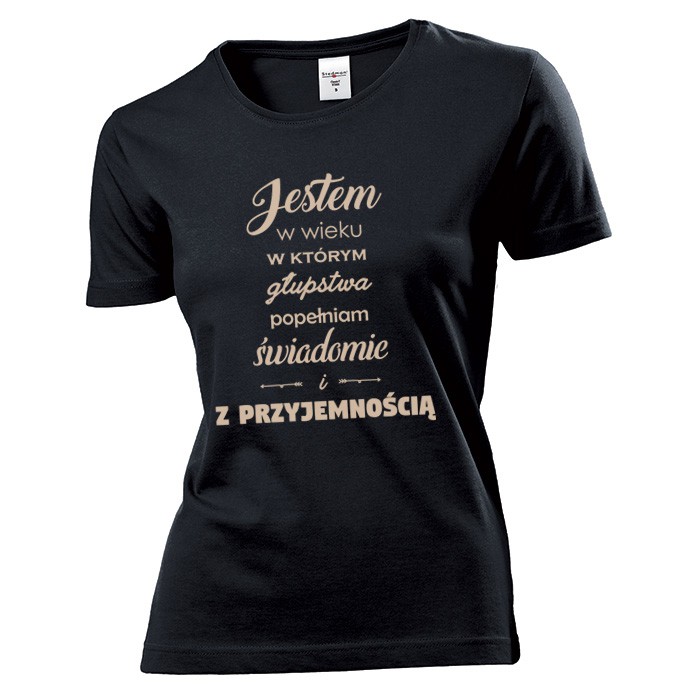 

Koszulka damska Glupstwa Popelniam Swiadomie c XL