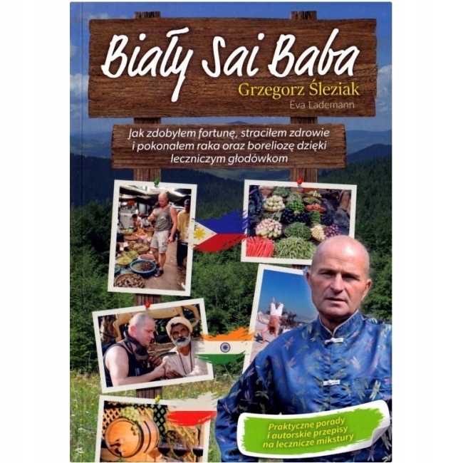 

Książka "Biały Sai Baba"Grzegorz Śleziak