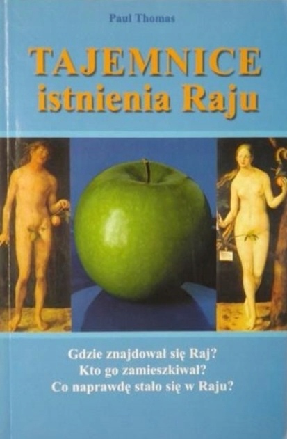 Tajemnice istnienia Raju