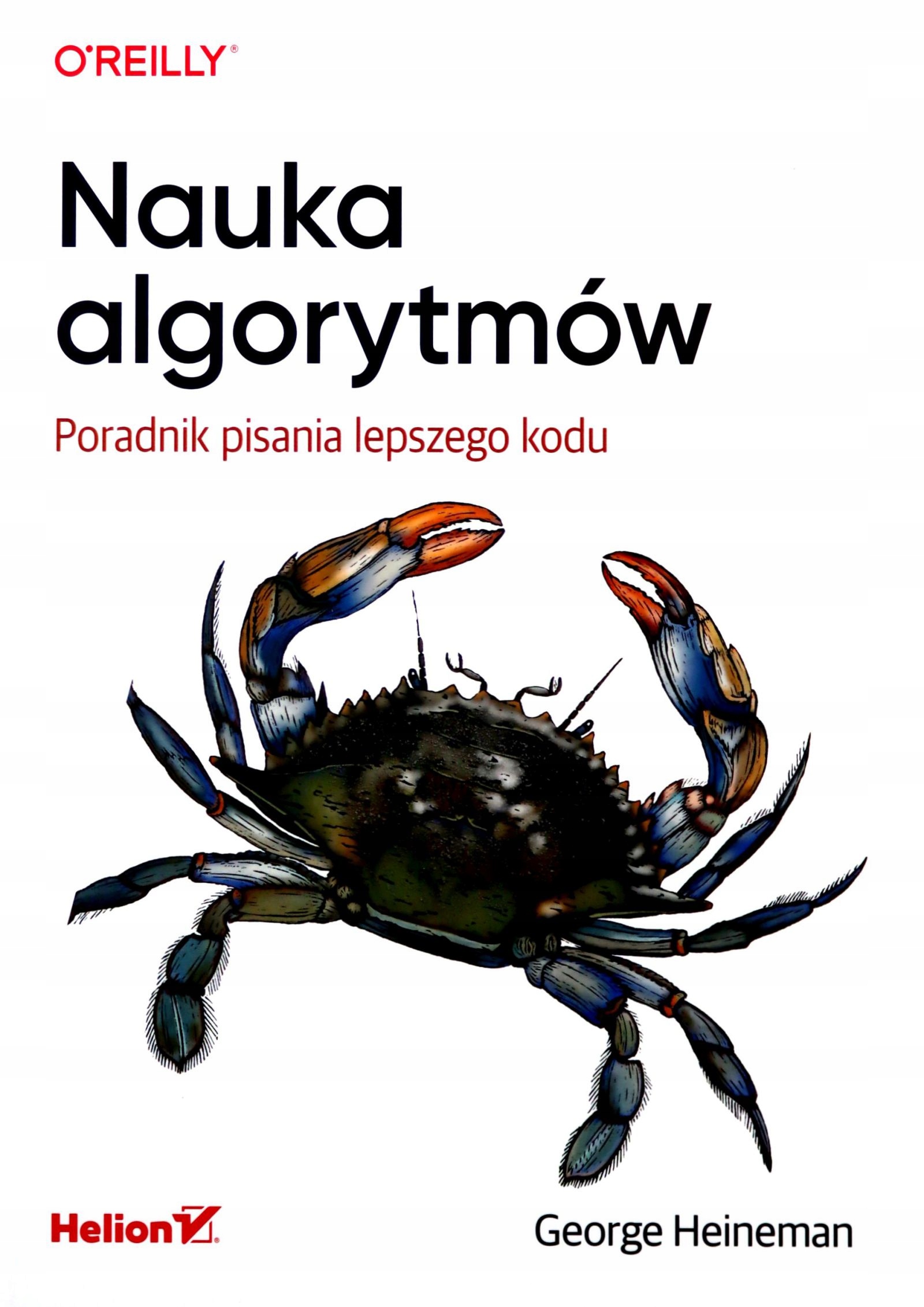 

Nauka Algorytmów Poradnik Pisania Lepszego Kodu