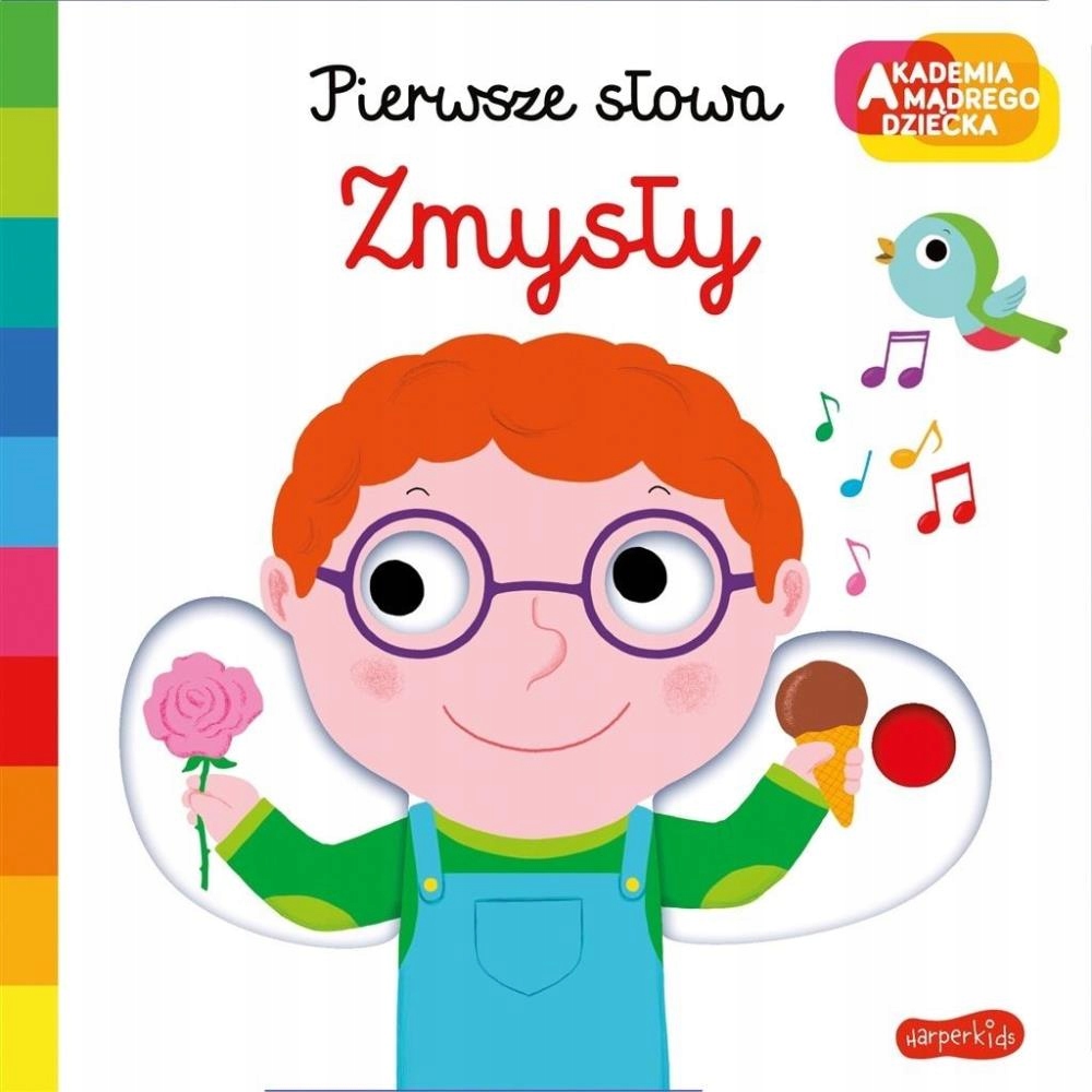 

Zmysły. Akademia Mądrego Dziecka. Pierwsze Słowa