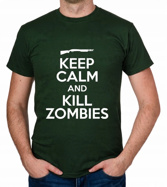 

koszulka Keep Calm And Kill Zombies prezent