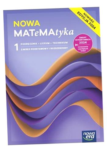 MATEMATYKA LO 1 NOWA MATEMATYKA PODR ZPIR 2024 PRACA ZBIOROWA