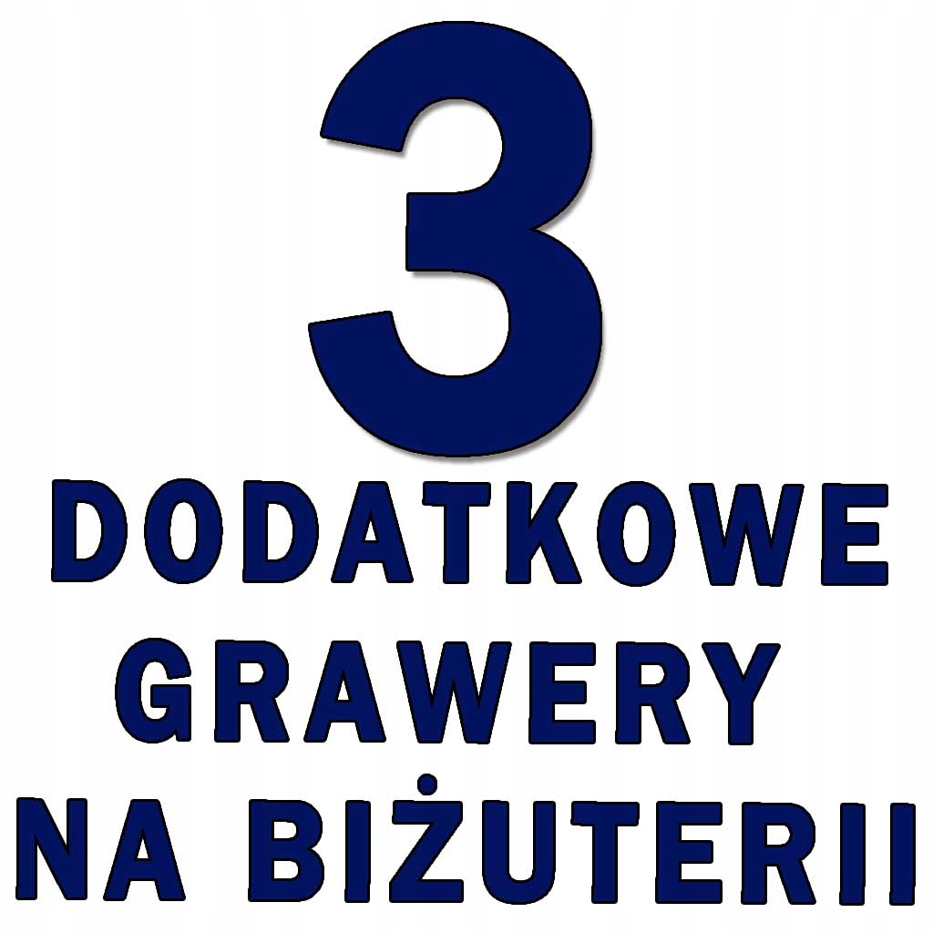 

3 dodatkowe grawery na biżuterii