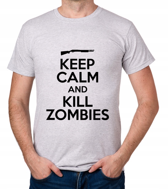 

koszulka Keep Calm And Kill Zombies prezent