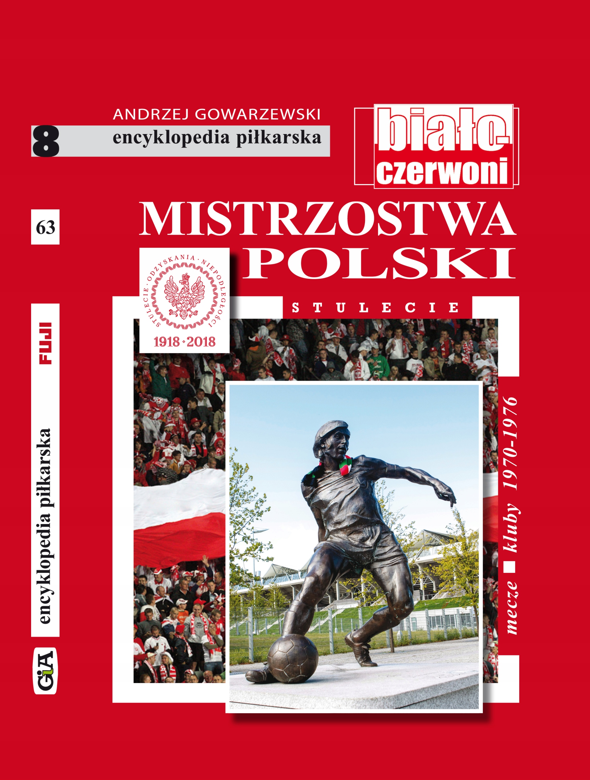 

!!!premiera!!! Encykopedia Piłkarska Fuji Tom 63