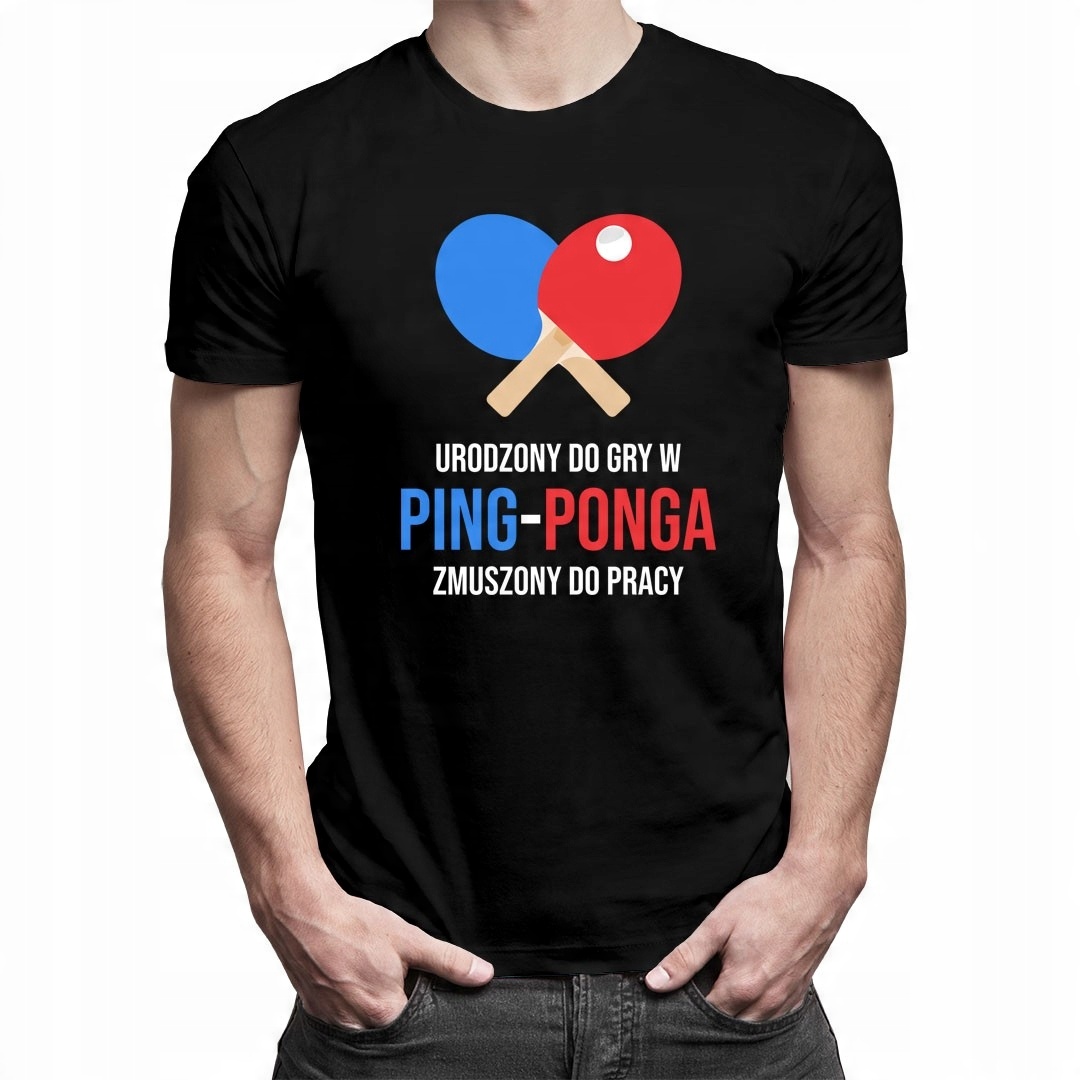

Męska koszulka - prezent dla fana ping-ponga
