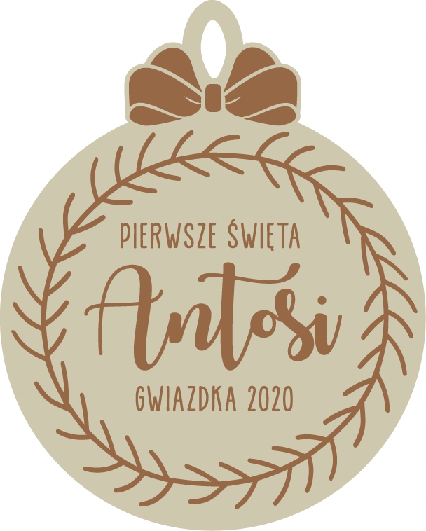 

Bombka Świąteczna drewniana z imieniem Święta