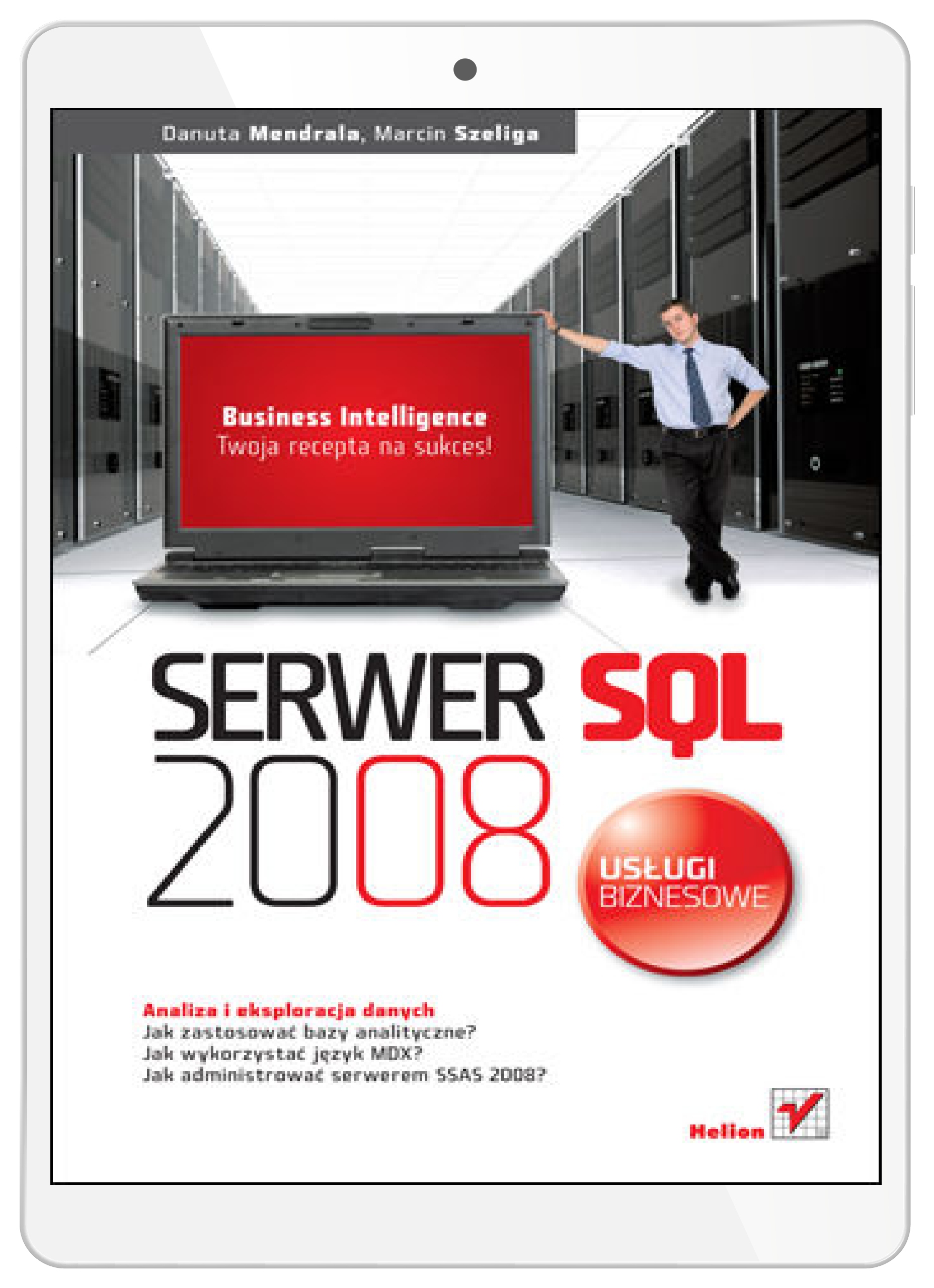 Serwer SQL 2008. Usługi biznesowe. Analiza