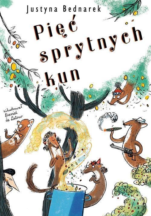 

Pięć Sprytnych Kun, Justyna Bednarek