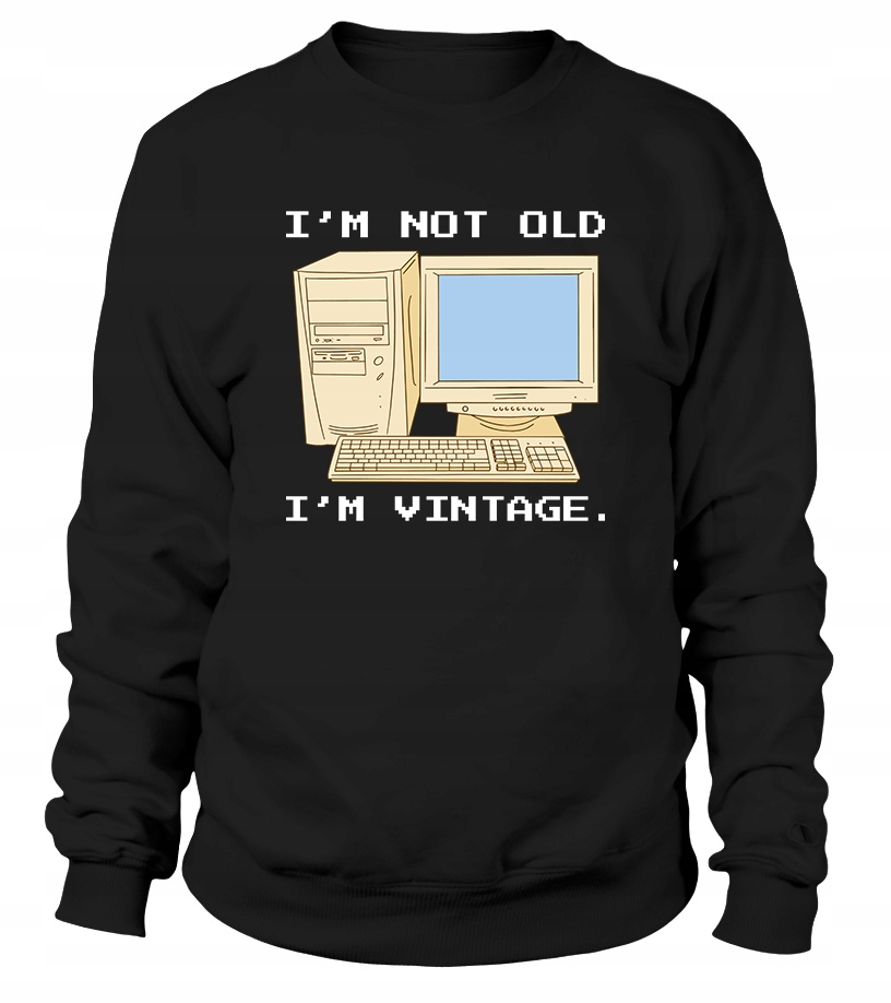 Pánská Mikina Im Not Old Im Vintage 3XL Černá Dárek pro chlapce
