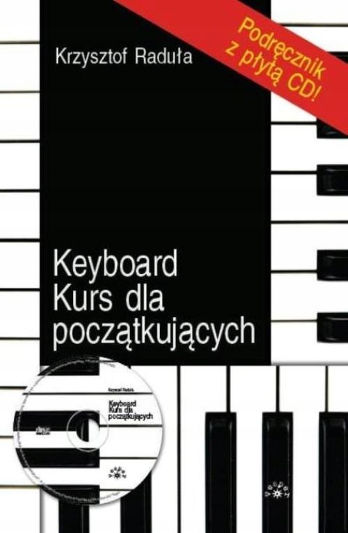 KEYBOARD KURS DLA POCZĄTKUJĄCYCH + CD