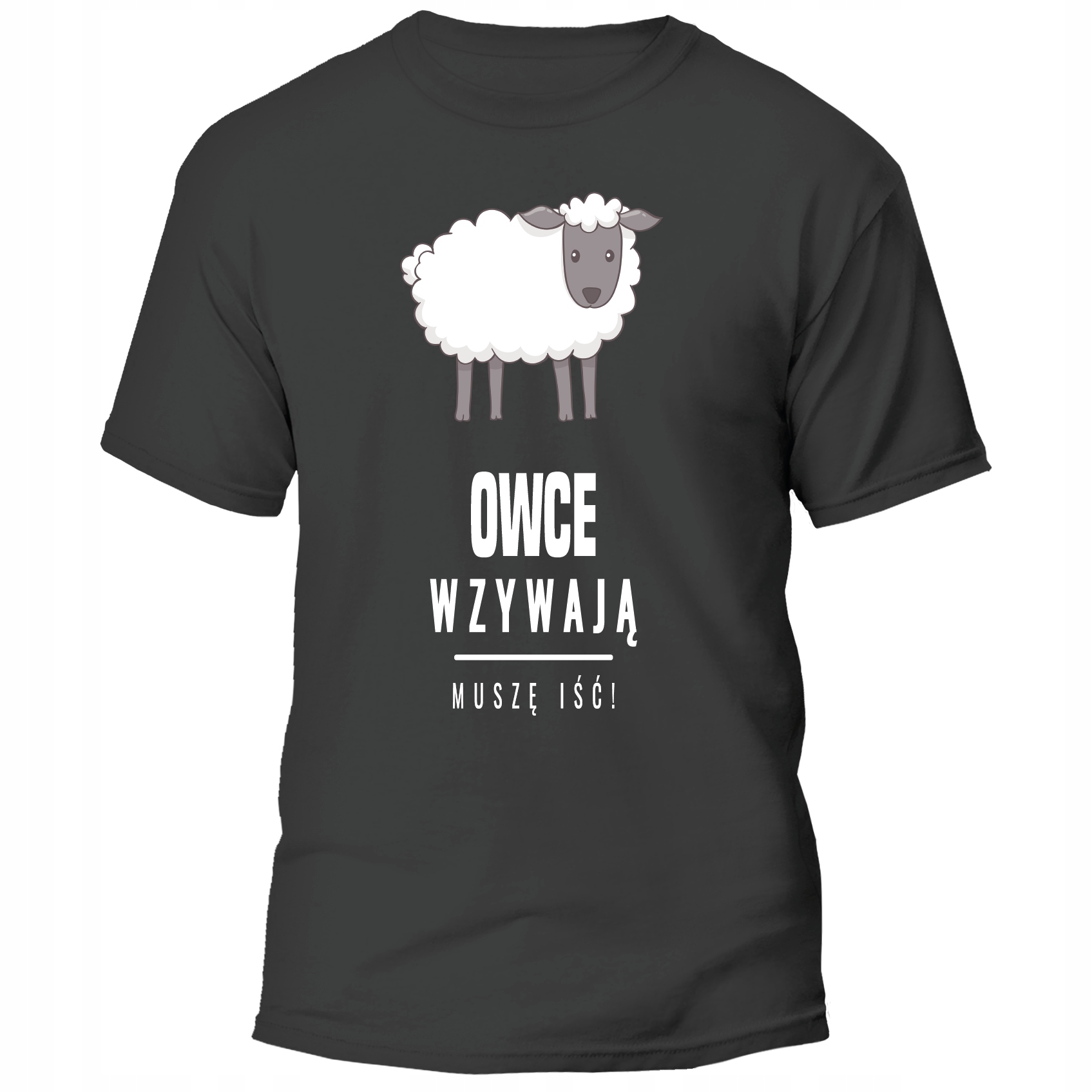 

Koszulka Owce Wzywają Muszę Iść