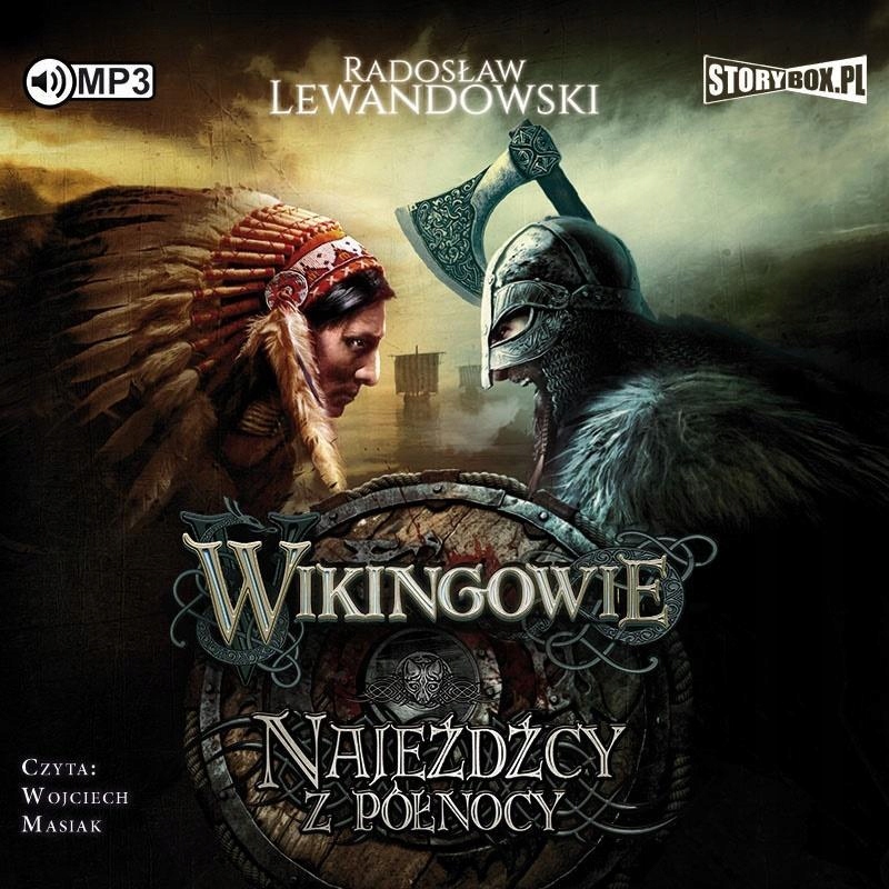 WIKINGOWIE T.2 NAJEŹDŹCY Z PÓŁNOCY AUDIOBOOK RADOSŁAW LEWANDOWSKI