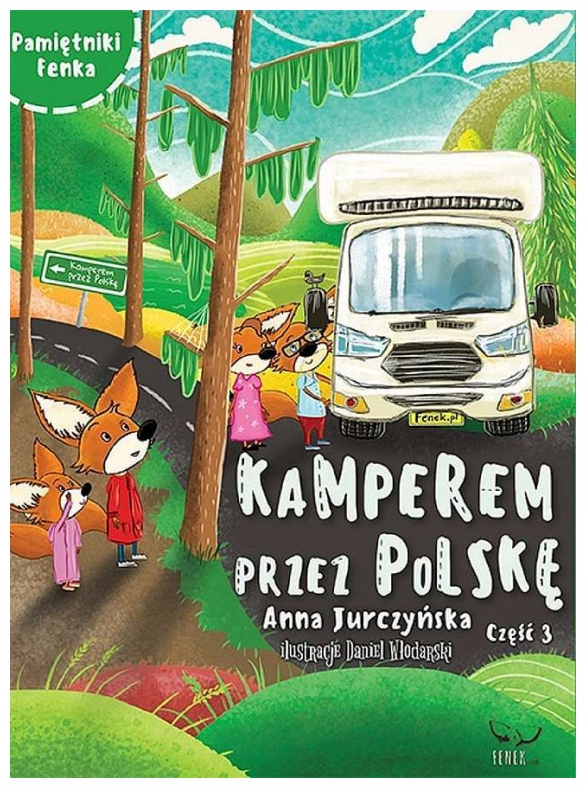 Kamperem przez Polskę t.3 Anna Jurczyńska