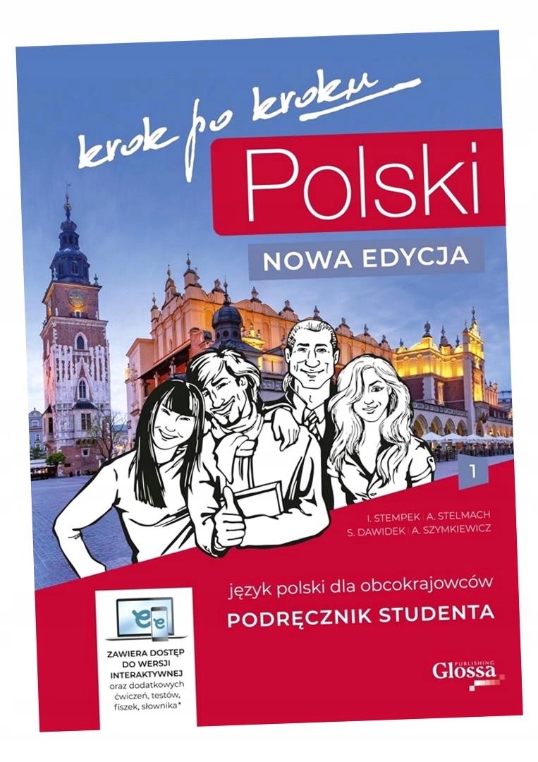 Polski Krok Po Kroku. Podręcznik 1 Nowa Edycja Iwona..