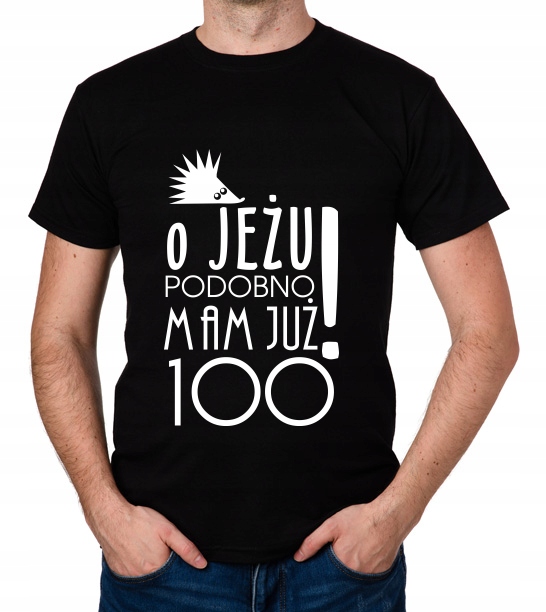 

koszulka Pomysł Na 100 Urodziny 100 Lat prezent