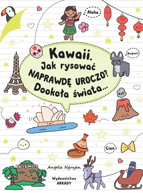 

Kawaii Jak rysować naprawdę uroczo Dookoła św