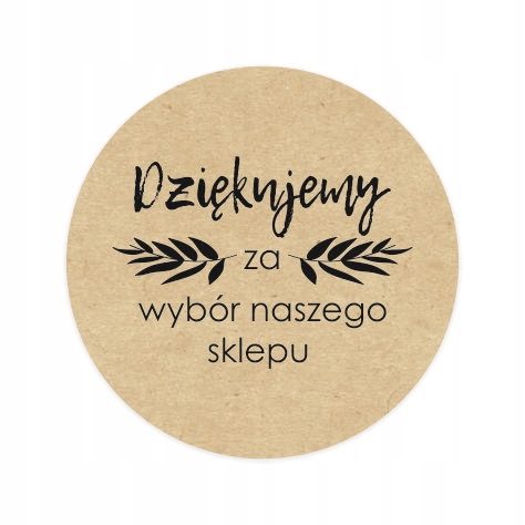 

Naklejki Eco kraft 30mm 100szt Dziękujemy za zakup