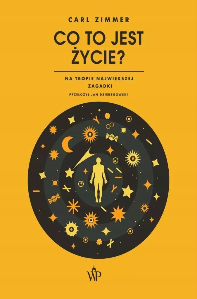 

Co To Jest Życie Carl Zimmer
