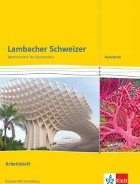 Lambacher Schweizer. Kursstufe. Arbeitsheft plus