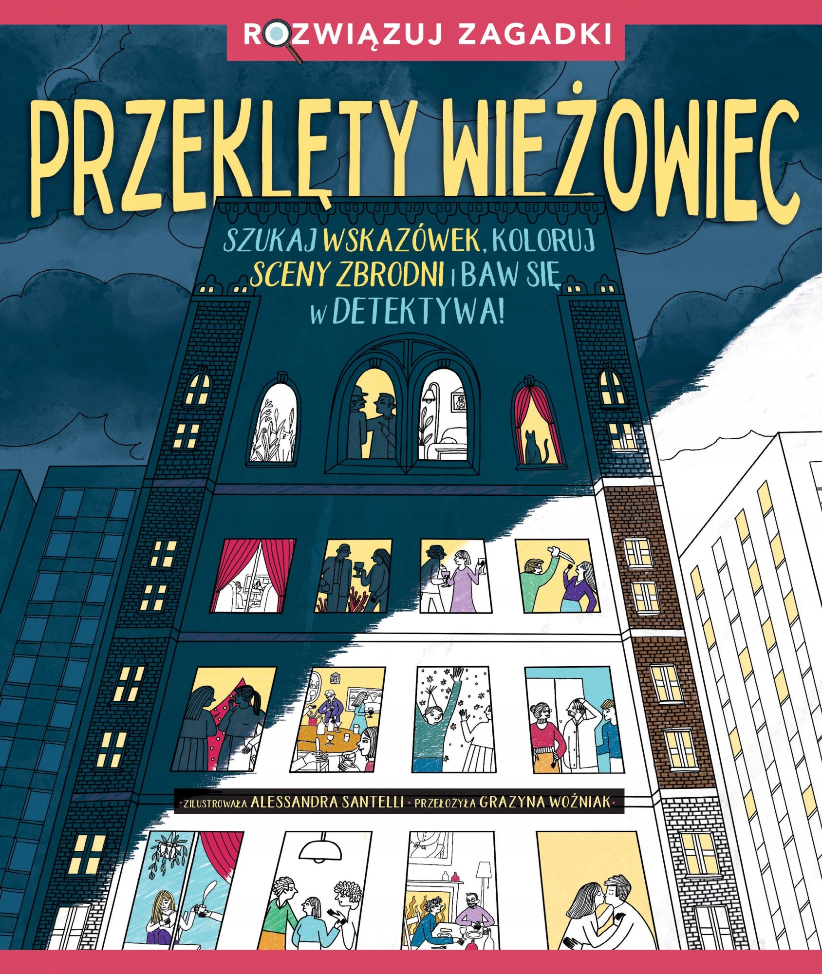 Przeklęty Wieżowiec. Rozwiązuj Zagadki Alessandra Santelli Książka