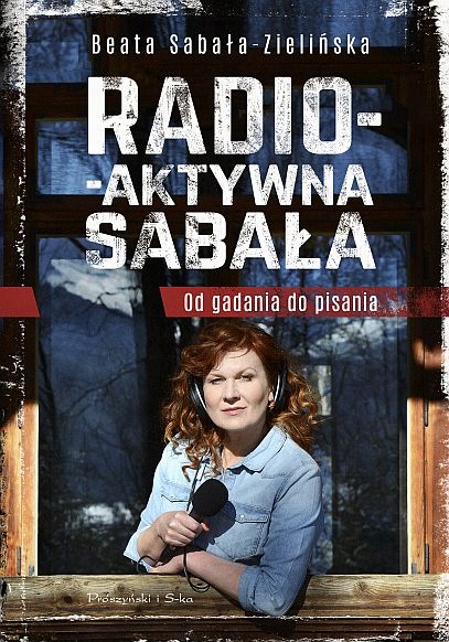 

Radio-aktywna Sabała Sabała-Zielińska Beata