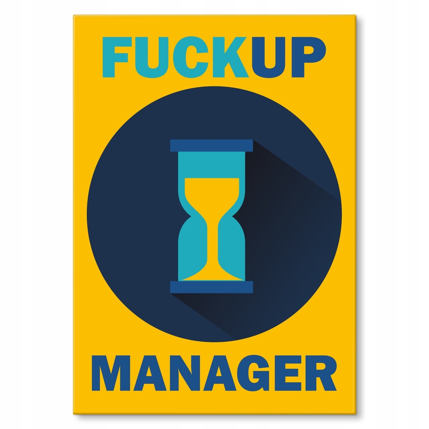 Kovový plakát Fuckup Manager Dárek 22 x 31 cm